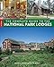 Complete Guide to the National Park Lodges