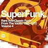 SuperFunk 4: Rare And Classic Street Funk From The Vaults 1966-1973