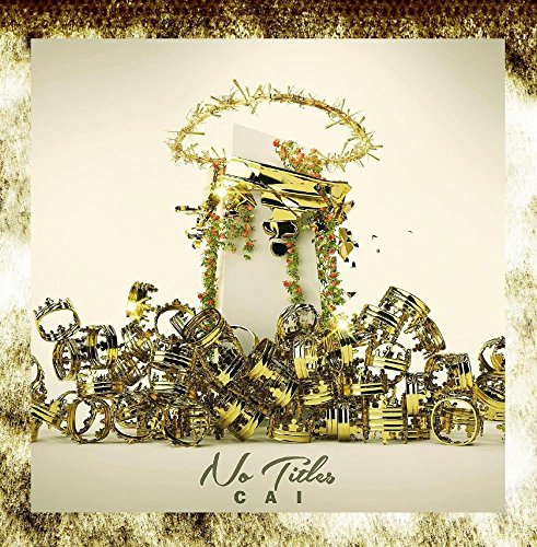 Cai - No Titles EP - Zortam Music