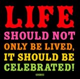 Life Should Not Only Be Lived - Osho Color Magnet