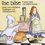 Ilse Bilse. CD: Lieder vom Liebhaben, Wegfliegen und Wiederkommen