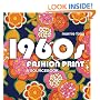 1960s Fashion Print: A Sourcebook