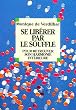 Se lib�rer par le souffle