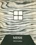 Mesh
