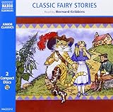Classic Fairy Stories 2D Traditional Tales (Classic Literature With Classical Music. Junior Classics)