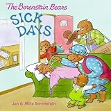 The Berenstain Bears: Sick Days