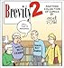 Brevity 2: Another Collection of Comics by Guy and Rodd (Volume 2)