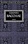 Bacchae (Dover Thrift)