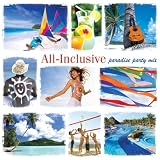 All-Inclusive Paradise Party Mix