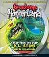Creep From The Deep - Audio (Goosebumps Horrorland)