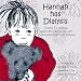 Hannah Has Dialysis: A story for children aged 3-10 years on life with 