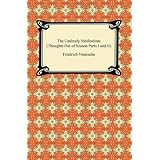 the untimely meditations thoughts out of season parts i and ii