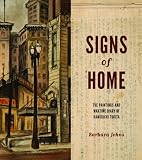 Signs of Home: The Paintings and Wartime Diary of Kamekichi Tokita (Scott and Laurie Oki Series in Asian American Studies)