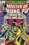Marvel Comics & Stan Lee Presents; "The Hands of Shang Chi "Master of Kung Fu" (Vol. 1, No. 97, February 1981)