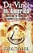 Da Vinci in America: Unlocking the Secrets of Dan Brown's 