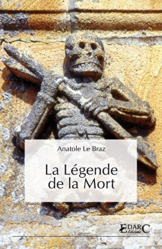 La Légende de la Mort (French Edition)