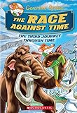 The Race Against Time (Geronimo Stilton Journey Through Time #3)