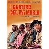I Quattro Dell'Ave Maria