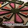 Le Grande Sarabande de Handel