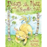 Dizzy the Mutt with the Propeller Butt
