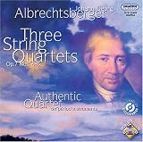 Johann Georg Albrechtsberger: Three String Quartets, Op. 7 Nos. 4-6