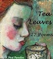Tea Leaves: 27 Poems