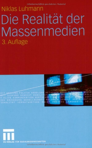 Die Realit�t der Massenmedien