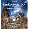 Der Dom von K�ln: Cologne Cathedral
