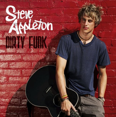 Steve Appleton - Dirty Funk Lyrics - Zortam Music