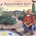 Alejandro's Gift