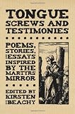 Tongue Screws and Testimonies
