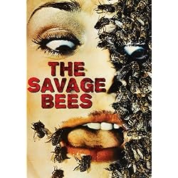 Savage Bees, The
