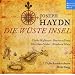 Haydn: Die Wuste Insel