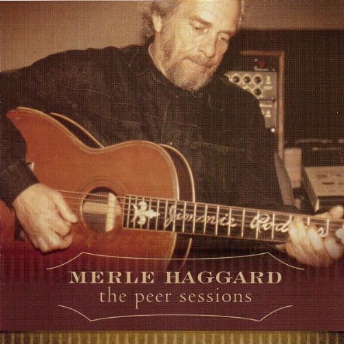 MERLE HAGGARD - Peer Sessions - Zortam Music