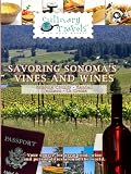 Culinary Travels Savoring Sonoma's Vines and Wines Sonoma County-Kendall-Jackson-La Crema