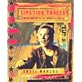 Lipstick Traces: A Secret History of the 20th Century