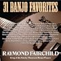 31 Banjo Favorites