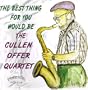 The Best Thing For You Would Be The Cullen Offer Quartet