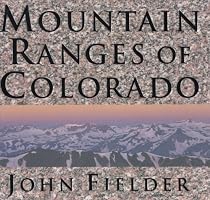 Mountain Ranges of Colorado