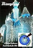 Planet Explorers Disneyland: A Travel Guide for Kids