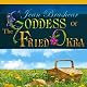 The Goddess of Fried Okra