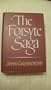 The Forsyte Saga: The Man of property + In Chancery + To Let