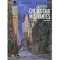 Val�rian, Tome 1 : La cit� des eaux mouvantes