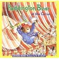 Paddington Bear at the Circus (Revised) (Hardcover)