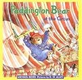 Paddington Bear at the Circus (Revised) (Hardcover)