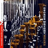 The George Wright Sound (Digitally Remastered)