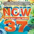 Now 37: That's What I Call Music by Various, Eminem, Katy Perry, P!nk, Ke$ha, Rihanna, Chris Brown, Willow, Taylor Swift