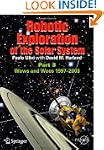 Robotic Exploration of the Solar Syst...