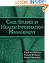 Case Studies for Health Information Management