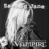 I'm In Love With A Vampire